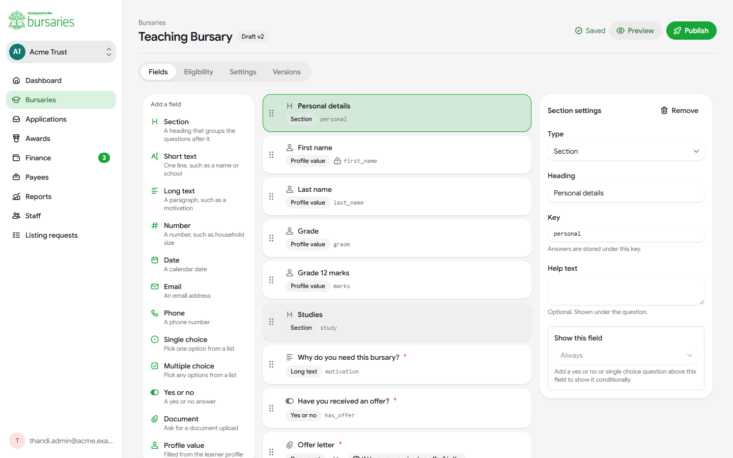The form builder: question types on the left, the form's sections and questions in the middle and the settings of the selected question on the right.